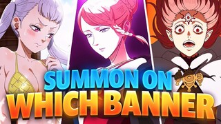 S1 & S2 (SUMMER NOELLE) RERUN COMING! WITCH QUEEN & FANA! WHO TO SUMMON ON? | Black Clover M