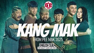 TITLE: KANG MAK {From Pee Mak} 2025 BEST FULL MOVIES