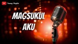 Magsukul Aku  - Tausug Song Karaoke HD