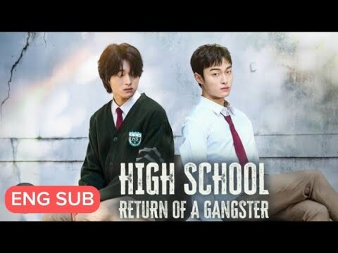 High school returns of a gangster episode 7 english subtitles Yoon Chan young, Bong Jae-hyun