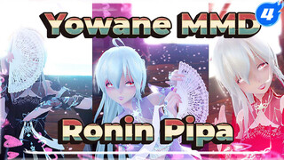 [MMD] Yowane - Ronin Pipa_4