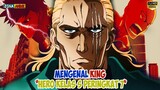 MENGENAL KING "HERO KELAS S PERINGKAT 7" - ONE PUNCH MAN