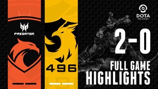 TNC Predator vs 496 Gaming | DPC SEA Full Match Highlights