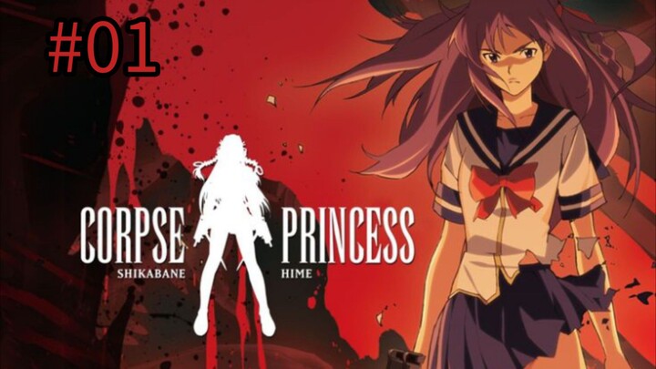 Corpse Princess: Aka | Episode 1 | Season 1