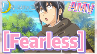 [Fearless] AMV