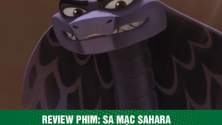 review phim Sa mạc Sahara tập 2 #reviewphim #phimhay #reviewphimhay