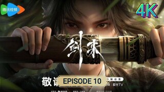 Sword Of Coming Episode 10 4K