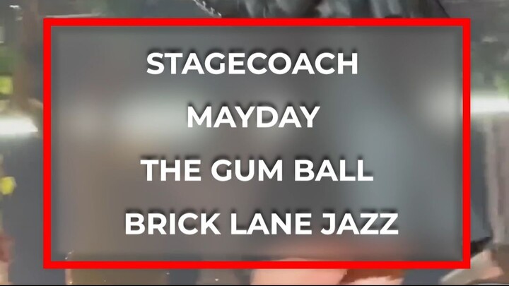 Stagecoach | Mayday | The Gum Ball | Brick Lane Jazz