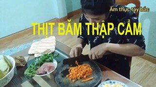 Món ăn ngon thịt băm với củ quả  | Ẩm thực tây bắc