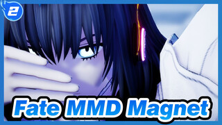[Fate MMD] Magnet - Oberon & Fujimaru Ritsuka *2_2