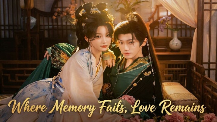 Where Memory Fails, Love Remains