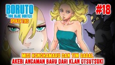 [SPOILER] BORUTO TWO BLUE VORTEX CHAPTER 18❗MISI GAGAL❗AKEBI ANCAMAN BARU DARI KLAN OTSUTSUKI❗