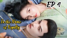 [ENG] EP 4 In the Name of loyalty