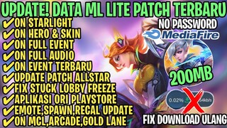 Data ML Lite Full Event 200Mb Terbaru Patch Allstar | ML Lite | Cara Mengatasi Lag & Patah Patah