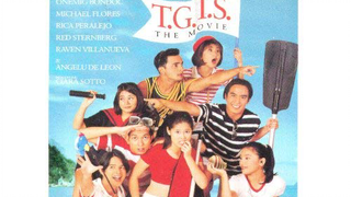 T.G.I.S. The Movie