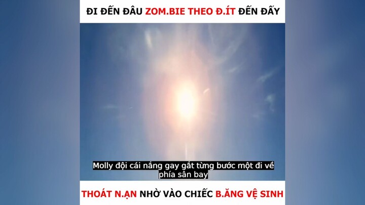 #Review Phim| Đi đến đâu zombie theo đít đến đấy p1