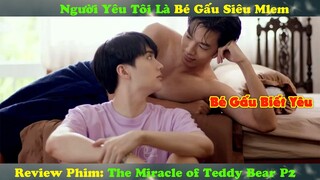 Người Yêu Tôi Là Bé Gấu Siêu Mlem Phần 2 | Review Phim Boy Love: The Miracle of Teddy Bear