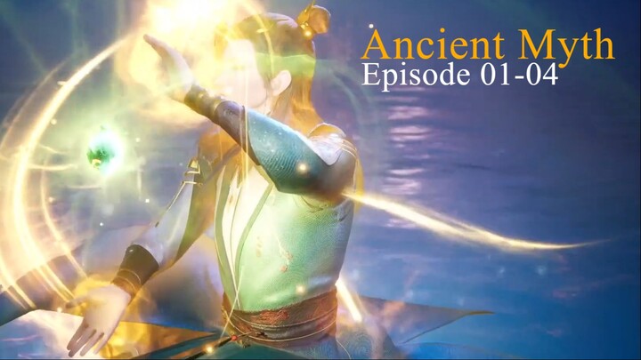 Ancient Myth Episode 01-04 Subtitle Indonesia