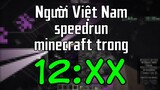 Minecraft nhưng mình đánh bại nó trong hơn 10 phút... | Minecraft FSG Speedrun ( 12:47 )