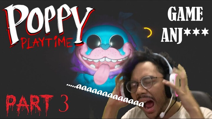 KUKIRA HANYA GAME ANAK KECIL | POPPY PLAYTIME 2 PART 3