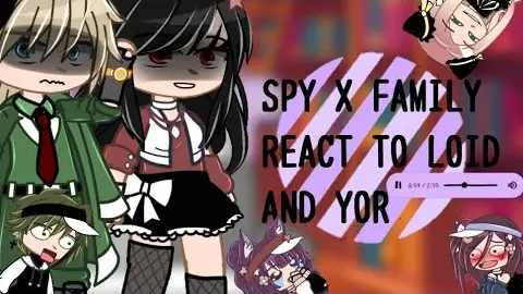 ✓SPY X FAMILY REACT TO...?|☄️LOID AND YOR☄️|AND STUFF|BY •'Y!no-Ch^an'•|PART 3/4✓|