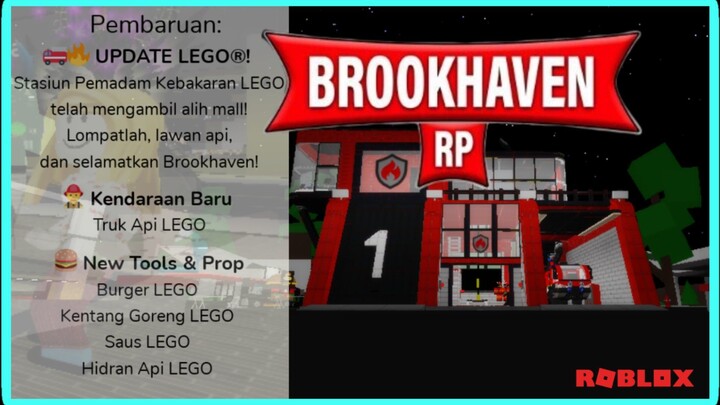 UPDATE BROOKHAVEN 🏡 RP EVENT DAMKAR LEGO WEEK 1 | ROBLOX INDONESIA