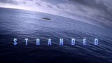 STRANDED : Lost At Sea // English Full Movie