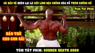 [Review Phim] Gã Bảo Vệ Quèn Lại Là Cự Lính Đặc Chủng Xóa Sổ Trùm Khủng Bố Để Báo Thù | Sudden Death