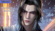 Episode 84 Renegade Immortal Subtitle Indonesia