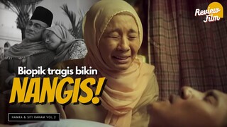 Review HAMKA & SITI RAHAM (2023) - BIOPIK APIK, ROMANSA GA PAKE MENYE-MENYE❗