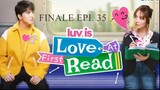Luv is: Love at First Read I EPISODE 35