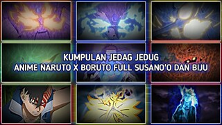 KUMPULAN JEDAG JEDUG ANIME NARUTO X BORUTO FULL SUSANO'O DAN BIJU || FULL DJ KEKASIH HALAL