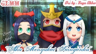 Aku Menyukai Seorang Ninja Yang Kuat || GLMM & GCMM || ORIGINAL - Part 2