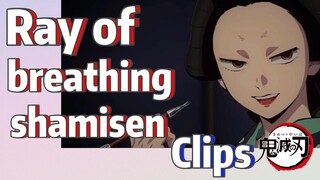 [Demon Slayer]  Clips | Ray of breathing   shamisen