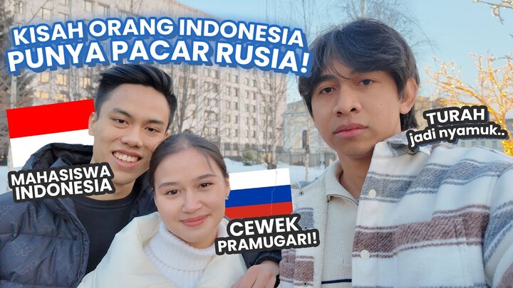 NEKAT KE RUSIA DEMI BERTEMU PACAR RUSIA - TEMAN FIKI NAKI