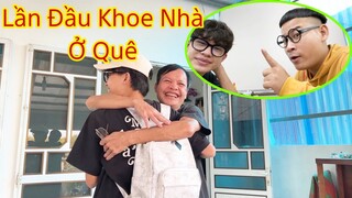 Lần Đầu Thằng Cò Dẫn Trường Trẻ Trâu Về Nhà "Ra Mắt Bố Và Họ Hàng"