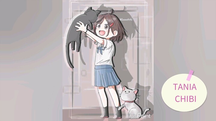TANIA CHIBI so cute |PART 2
