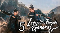 5  女将传奇 Nǚjiāng chuánqí [Myth Of The Female General ].... ❤️🇨🇳