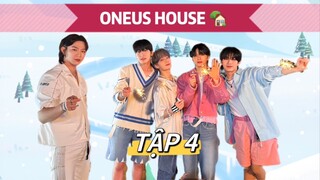 [ VIETSUB | ONEUS ] NGÔI NHÀ NGHỈ DƯỠNG CỦA ONEUS - TẬP 4 | 📌Crowie Xion