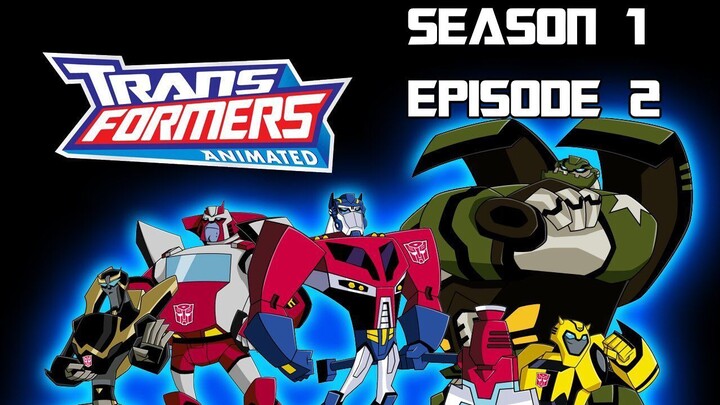 Transformers Animated S1-E2 Transform And Roll Out Part 2