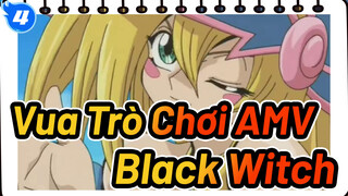 [Vua Trò Chơi AMV] Bài tình ca của Black Witch / Nữ thần của tuổi thơ_4