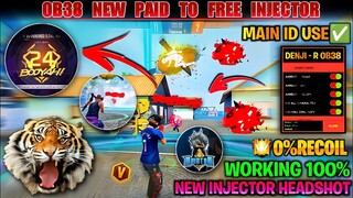 Free Fire Max Auto Headshot New Injector OB-38 Wall Hack FF Ob38 Rank Session 100% Antiban Injector