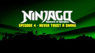 S1 EP4-Never Trust a Snake