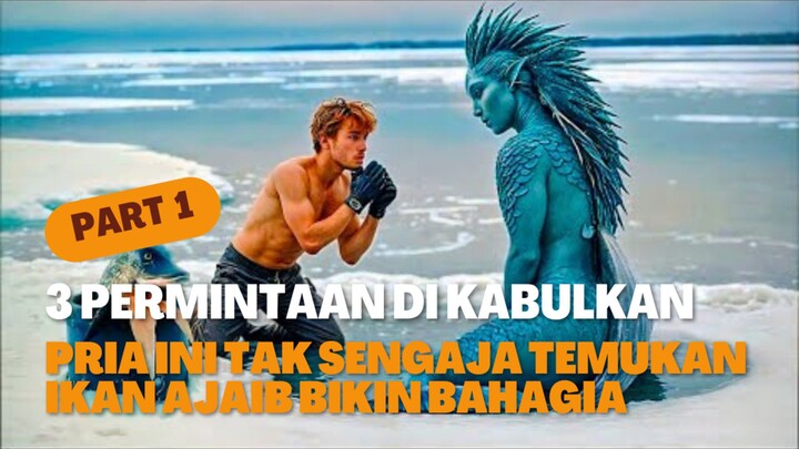 PART 1 WISH OF THE FAIRY FISH ( 2023 )