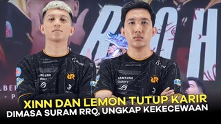 XINN DAN LEMON TUTUP KARIR DIMASA SURAM RRQ, UNGKAP KEKECEWAAN PADA ROSTER - MOBILE LEGENDS