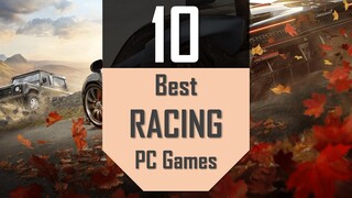 Best RACING Games | Top10 Racing & Driving PC Games 2020