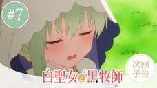 Shiro Seijo to Kuro Bokushi - Preview Episode 7