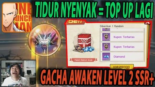 🔥🔥BANGUN TIDUR KUTERUS TOP UP HARIAN UNTUK GACHA SSR+ AWAKEN LEVEL 2! - ONE PUNCH MAN:The Strongest