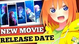 Quintessential Quintuplets Movie Release Date [Hindi]