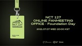NCT 127 - Office: Foundation Day [2021.07.07]